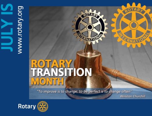 July Rotary Themes: Transition, Leadership, Maternal & Child Health Month, and International Awareness Month